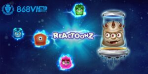 Nổ Hũ Reactoonz 868vip - Kinh Nghiệm Chơi 100% Thắng Lớn